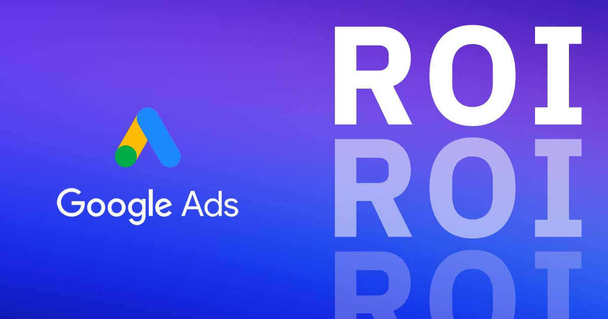 Maximize ROI: Easy Strategies for Google Ads in 2024